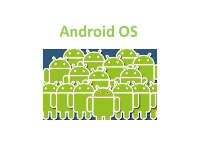 Android OS