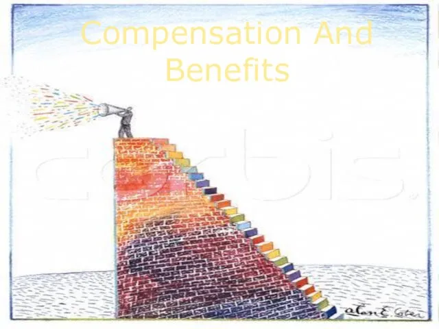 Compensation And Benefits