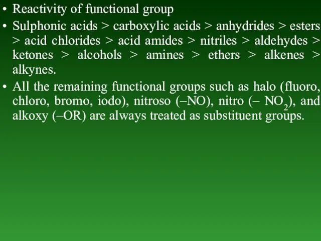 Reactivity of functional group Sulphonic acids > carboxylic acids > anhydrides >