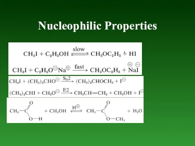 Nucleophilic Properties