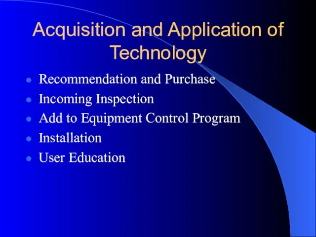 Acquisition and Application of Technology Recommendation and Purchase Incoming Inspection Add to