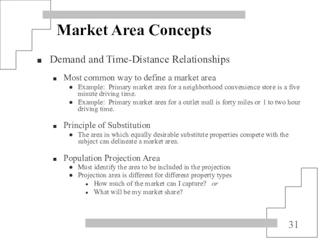 Market Area Concepts Demand and Time-Distance Relationships Most common way to define