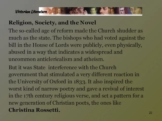 Victorian Literature Religion, Society, and the Novel The so-called age of reform