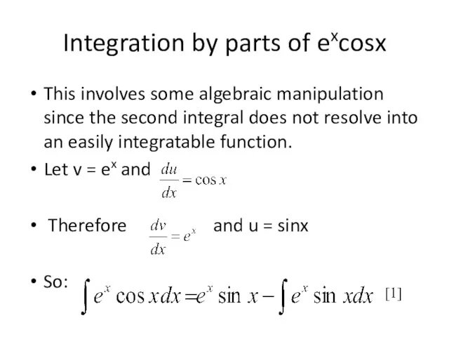 This involves some algebraic manipulation since the second integral does not resolve