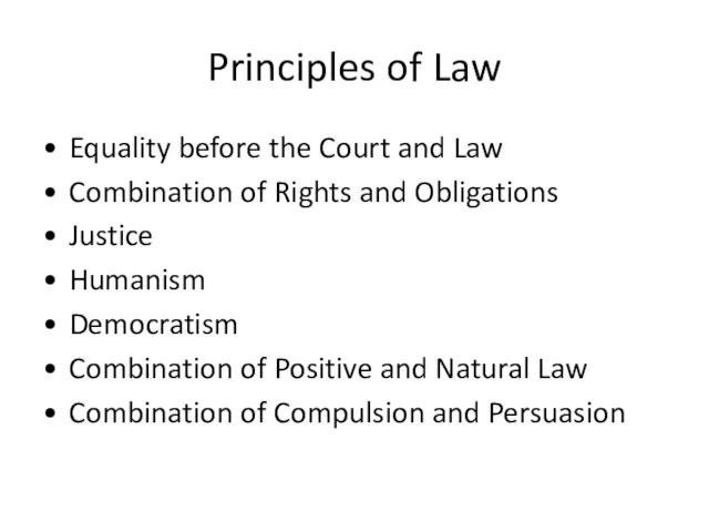 Principles of Law Equality before the Court and Law Combination of Rights