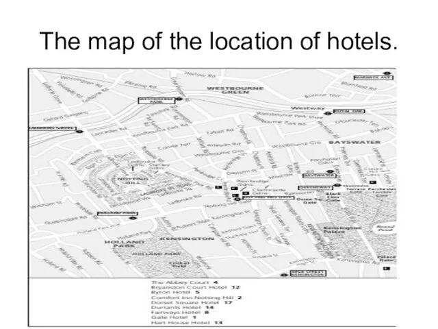 The map of the location of hotels.