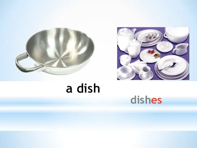 a dish dishes