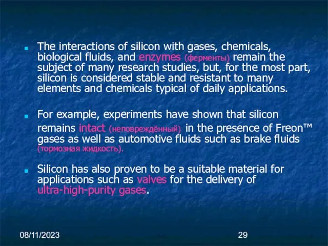 08/11/2023 The interactions of silicon with gases, chemicals, biological fluids, and enzymes