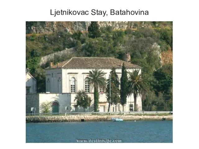 Ljetnikovac Stay, Batahovina