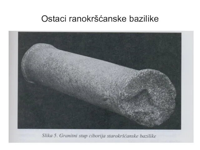 Ostaci ranokršćanske bazilike