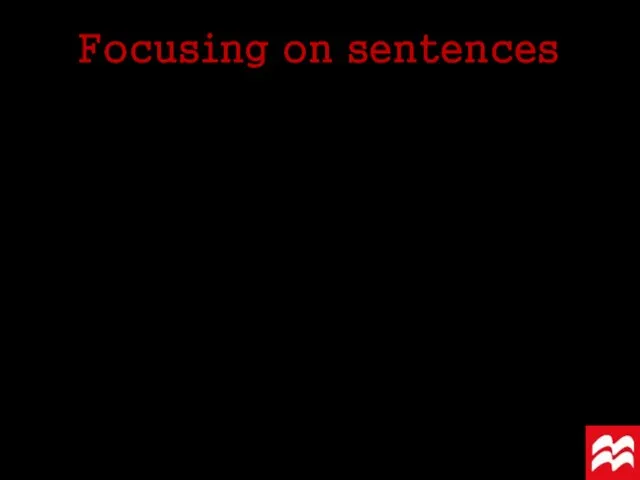 Focusing on sentences