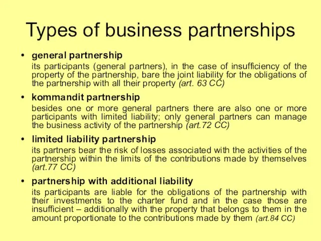 Types of business partnerships general partnership its participants (general partners), in the