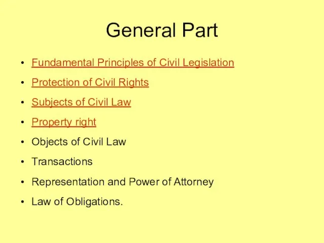 Fundamental Principles of Civil Legislation Protection of Civil Rights Subjects of Civil