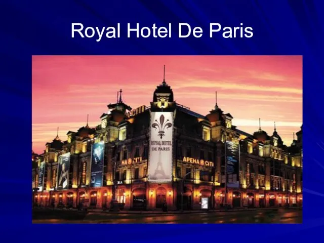 Royal Hotel De Paris