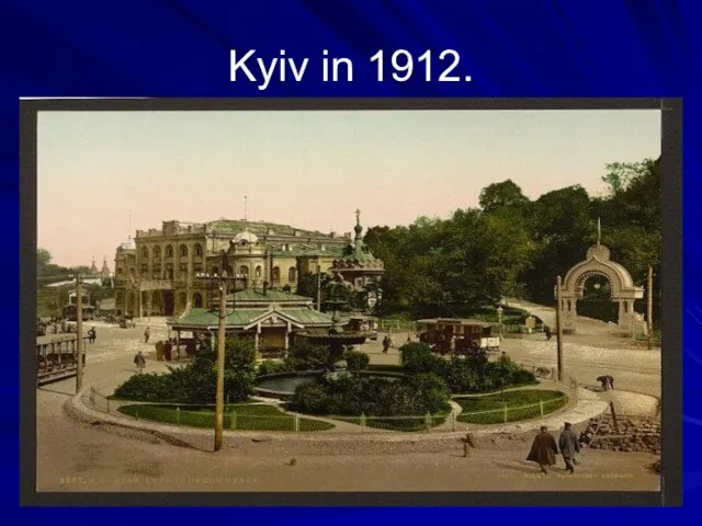 Kyiv in 1912.