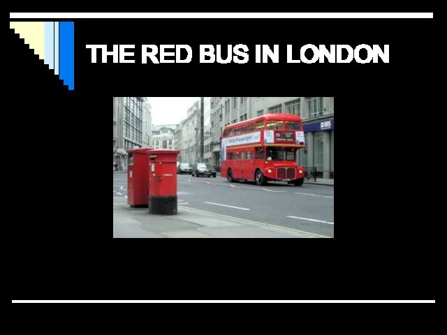 THE RED BUS IN LONDON