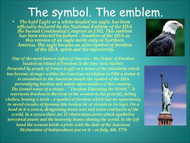 The symbol. The emblem. The bald Eagle or a white-headed see eagle,