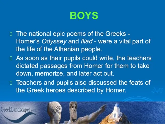 BOYS The national epic poems of the Greeks - Homer's Odyssey and