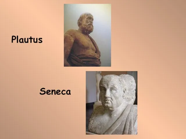 Plautus Seneca