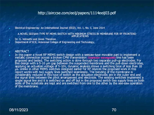 08/11/2023 http://airccse.com/eeij/papers/1114eeij03.pdf Electrical Engineering: An International Journal (EEIJ), Vol. 1, No. 1,