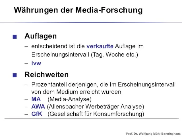 Auflagen – entscheidend ist die verkaufte Auflage im Erscheinungsintervall (Tag, Woche etc.)