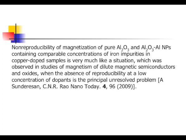 Nonreproducibility of magnetization of pure Al2O3 and Al2O3-Al NPs containing comparable concentrations