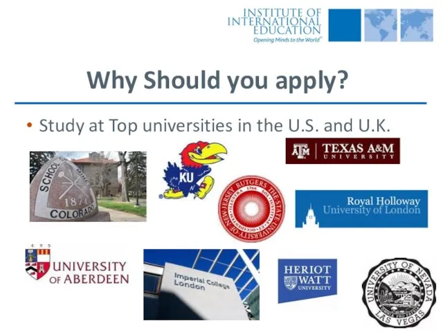 Why Should you apply? Study at Top universities in the U.S. and U.K.