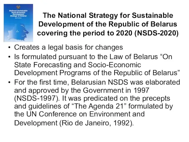 The National Strategy for Sustainable Development of the Republic of Belarus covering