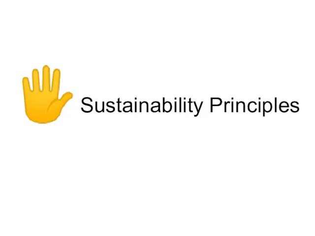 ?Sustainability Principles