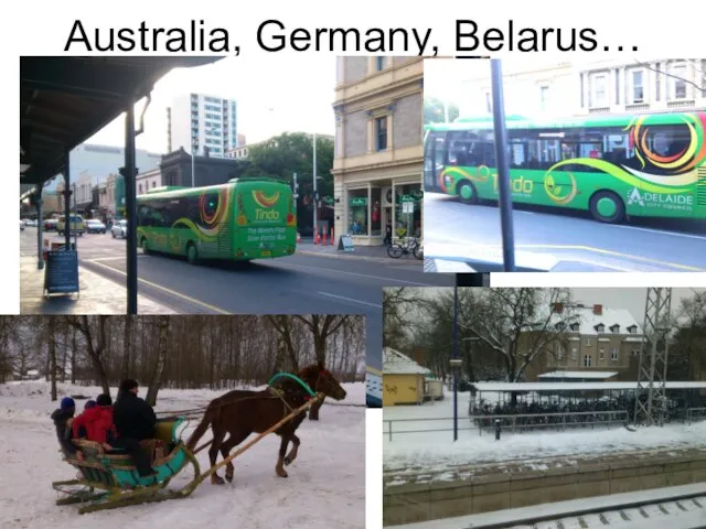 Australia, Germany, Belarus…