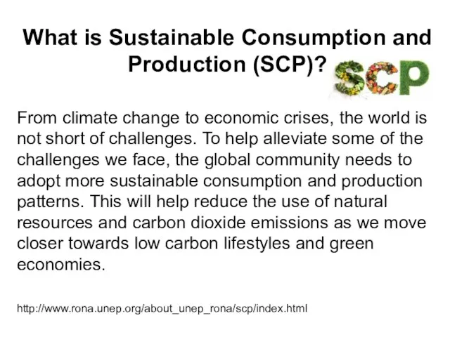 What is Sustainable Consumption and Production (SCP)? From climate change to economic