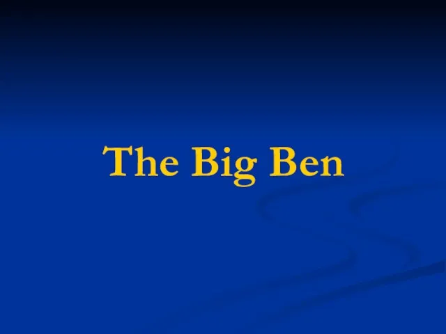 The Big Ben