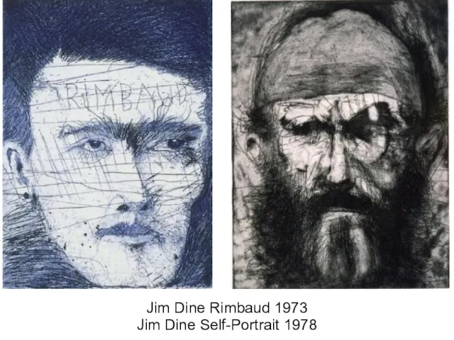 Jim Dine Rimbaud 1973 Jim Dine Self-Portrait 1978