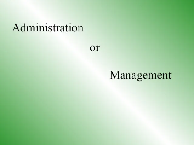 Management Administration or