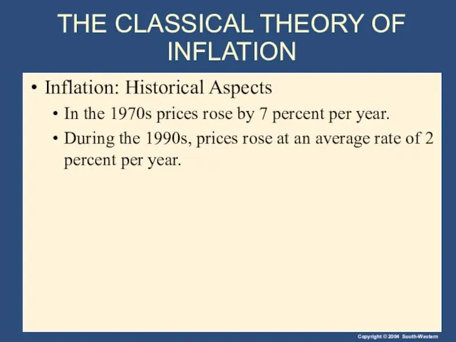 THE CLASSICAL THEORY OF INFLATION Inflation: Historical Aspects In the 1970s prices