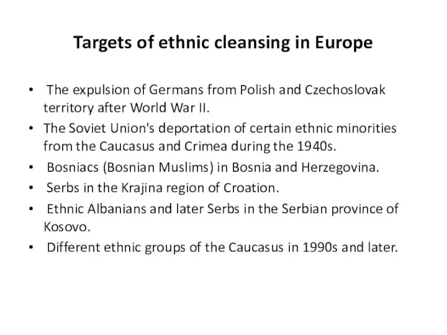 Targets of ethnic cleansing in Europe The expulsion of Germans from Polish
