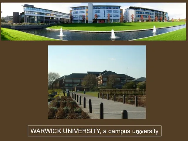 WARWICK UNIVERSITY, a campus university