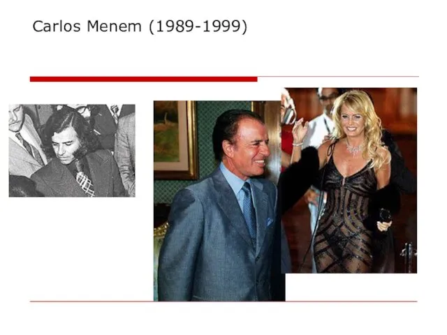 Carlos Menem (1989-1999)