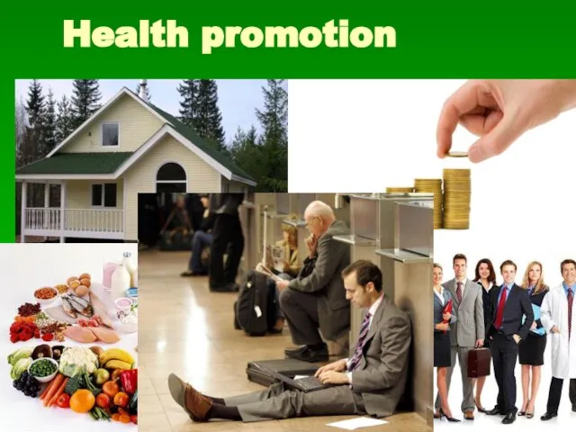 Health promotion