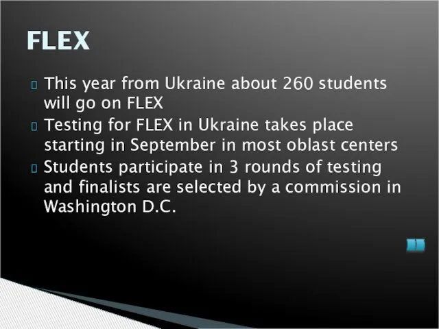 This year from Ukraine about 260 students will go on FLEX Testing
