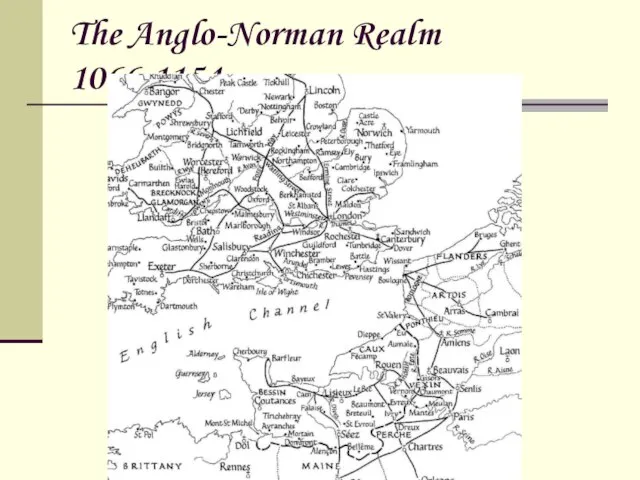 The Anglo-Norman Realm 1066-1154