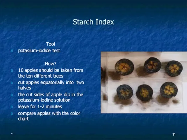 Starch Index Tool potasium-iodide test How? 10 apples should be taken from