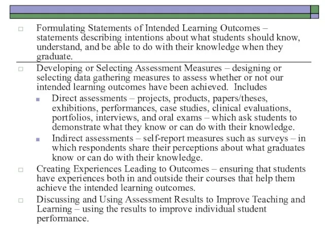 Formulating Statements of Intended Learning Outcomes – statements describing intentions about what