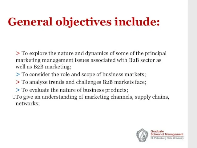 General objectives include: > To explore the nature and dynamics of some