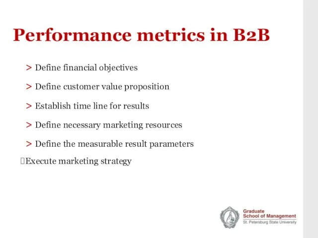 Performance metrics in B2B > Define financial objectives > Define customer value