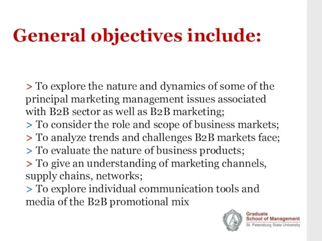 General objectives include: > To explore the nature and dynamics of some