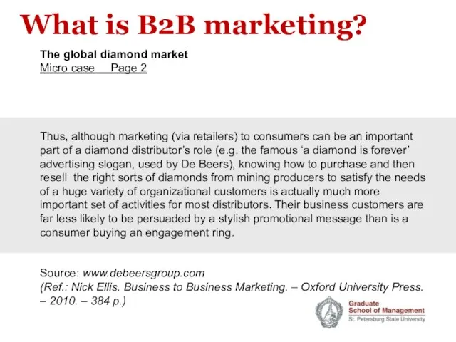 What is B2B marketing? The global diamond market Micro case Page 2