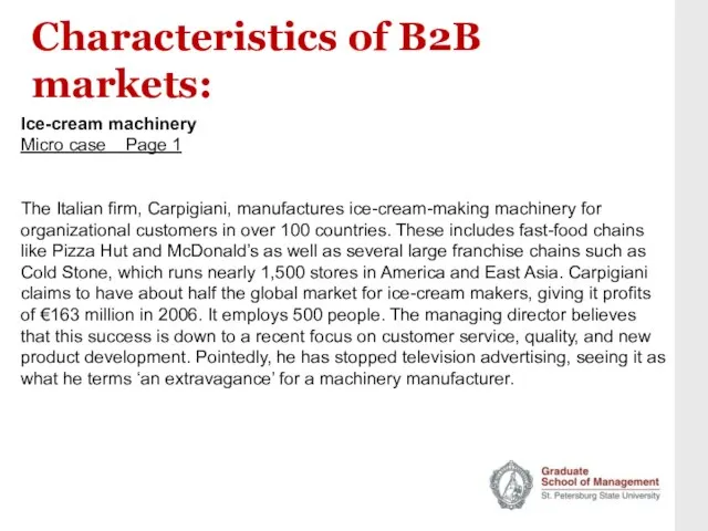 Characteristics of B2B markets: Ice-cream machinery Micro case Page 1 The Italian