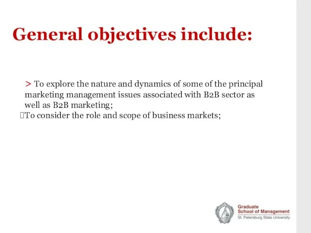 General objectives include: > To explore the nature and dynamics of some