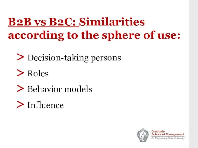 B2B vs B2C: Similarities according to the sphere of use: > Decision-taking